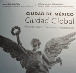 Presentación del libro Ciudad de México, Ciudad Global. Acciones locales, compromiso internacional