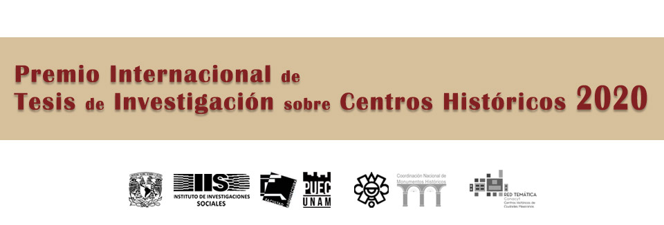 Premio Internacional de Tesis de Investigación sobre Centros Históricos 2020