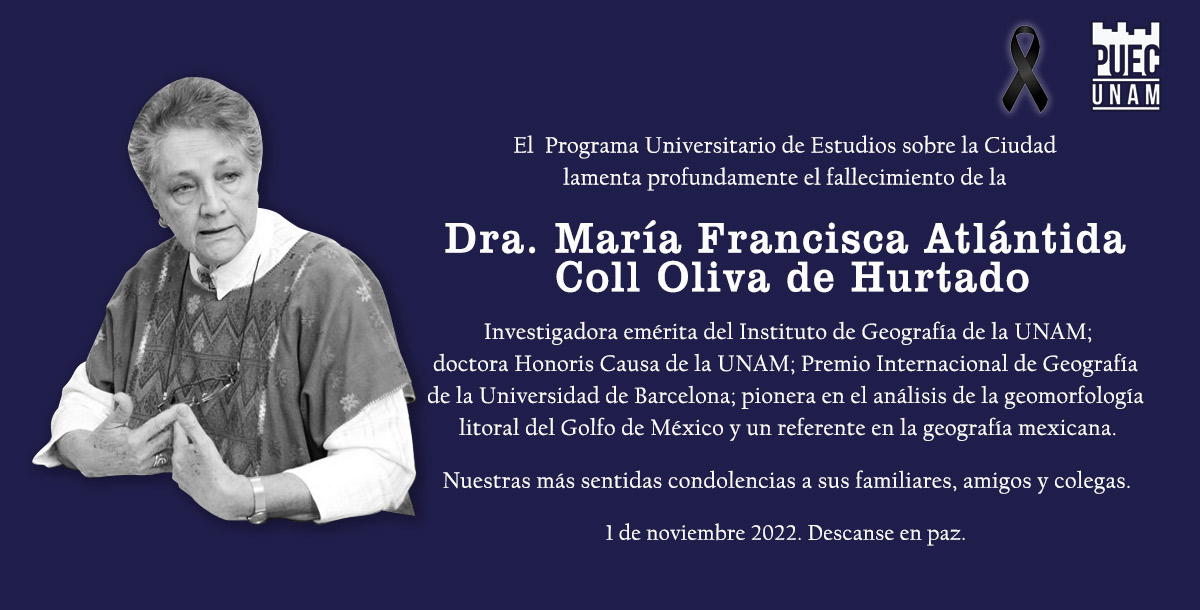 Falleció la Dra. María Francisca Atlántida Coll Oliva de Hurtado, referente de la geografía mexicana