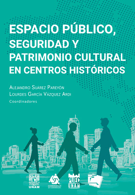libro epub de espacio público, seguridad y patrimonio cultural en centros históricos